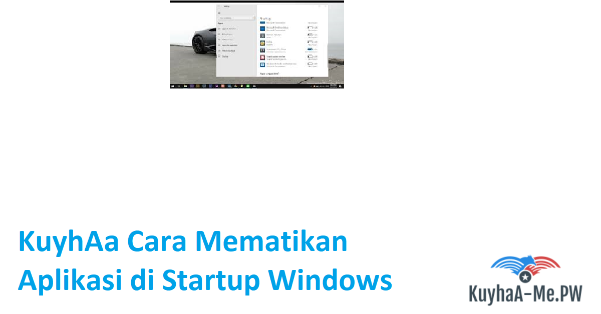 kuyhaa-cara-mematikan-aplikasi-di-startup-windows