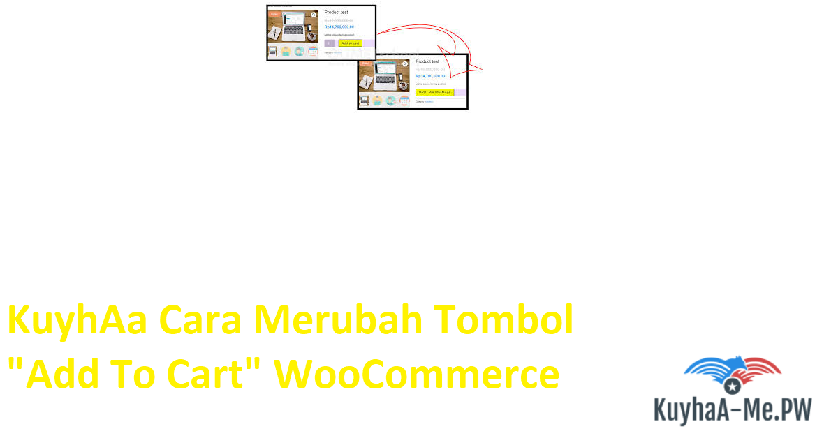 kuyhaa-cara-merubah-tombol-add-to-cart-woocommerce