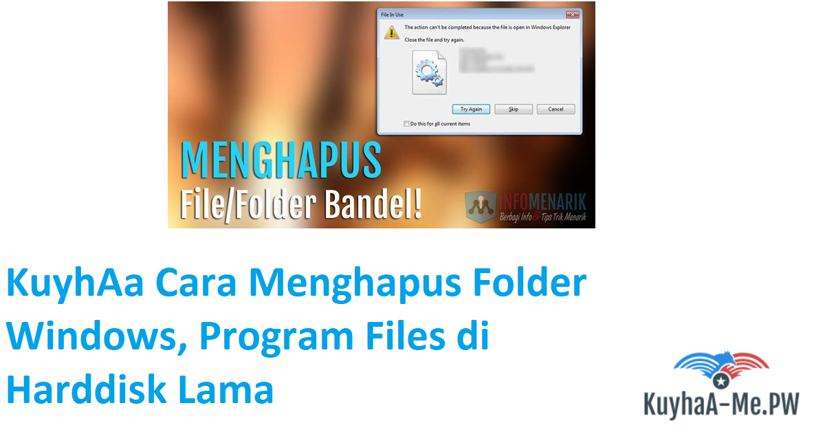 kuyhaa-cara-menghapus-folder-windows-program-files-di-harddisk-lama