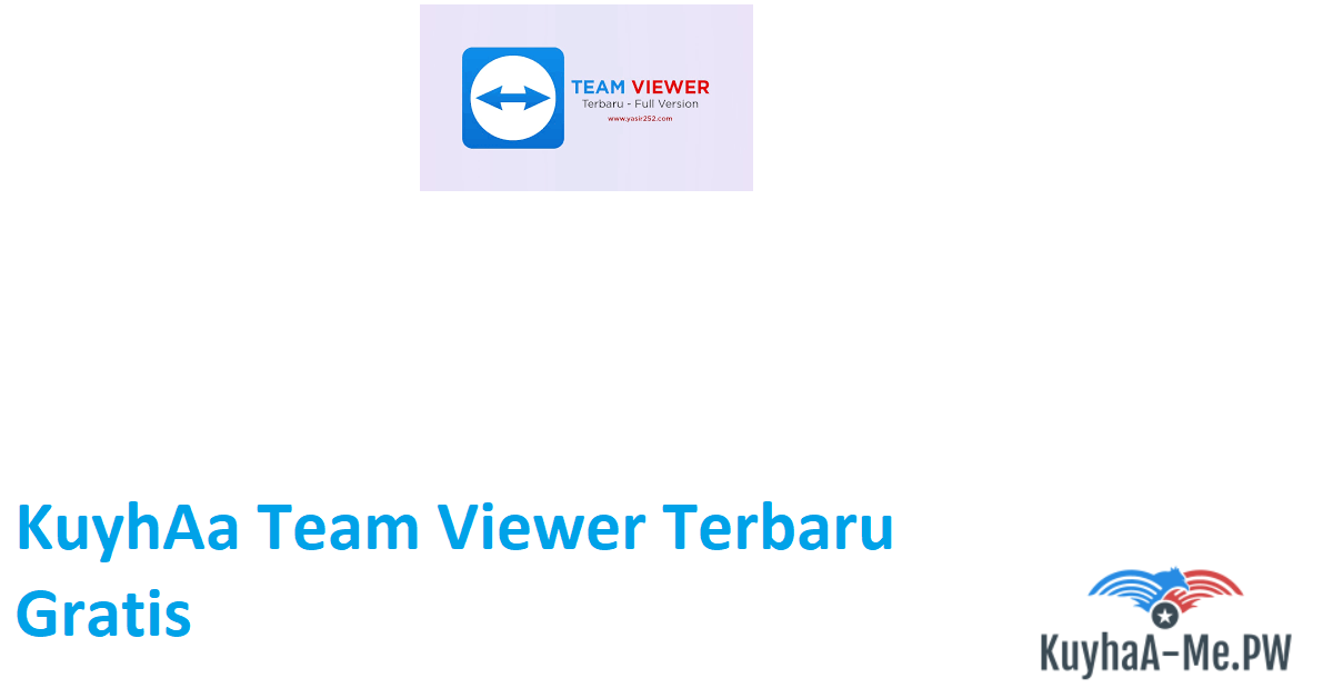 kuyhaa-team-viewer-terbaru-gratis