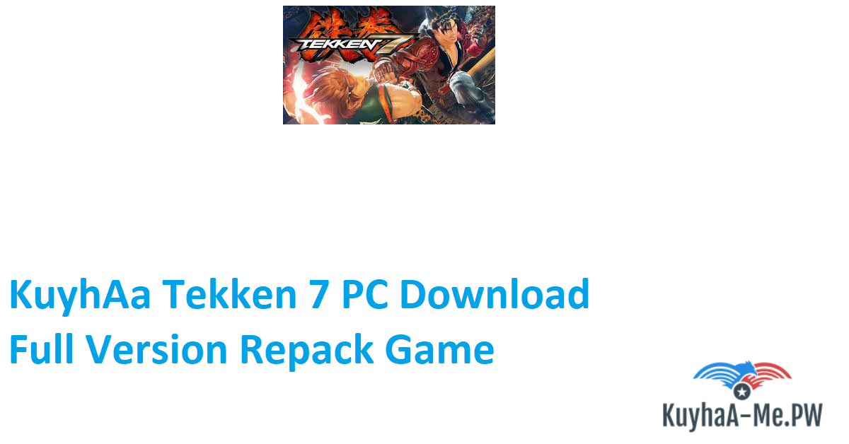 kuyhaa-tekken-7-pc-download-full-version-repack-game-2