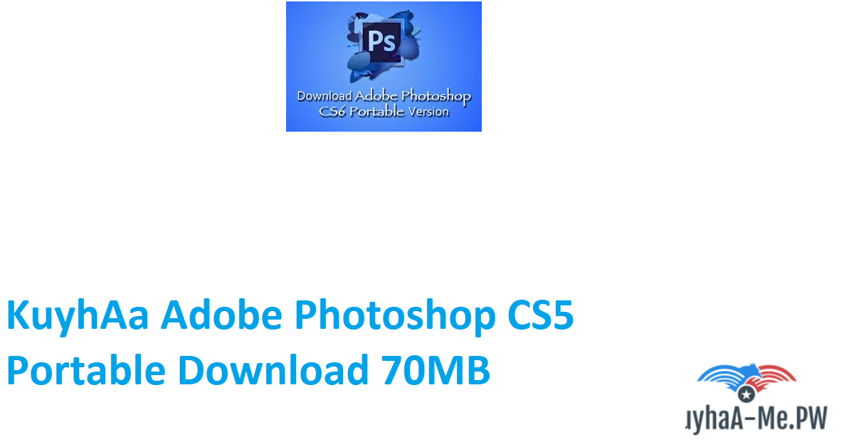 kuyhaa-adobe-photoshop-cs5-portable-download-70mb