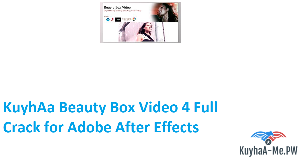 kuyhaa-beauty-box-video-4-full-crack-for-adobe-after-effects