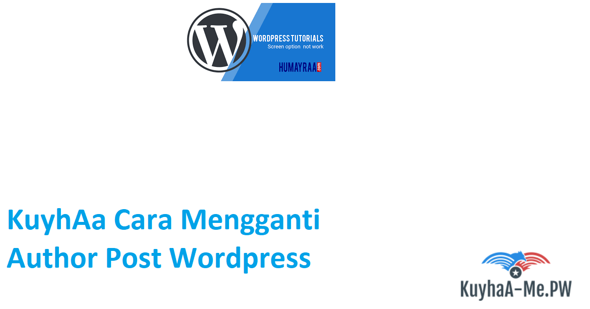 kuyhaa-cara-mengganti-author-post-wordpress