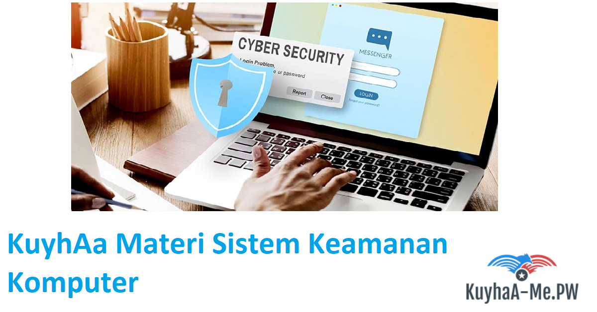 kuyhaa-materi-sistem-keamanan-komputer