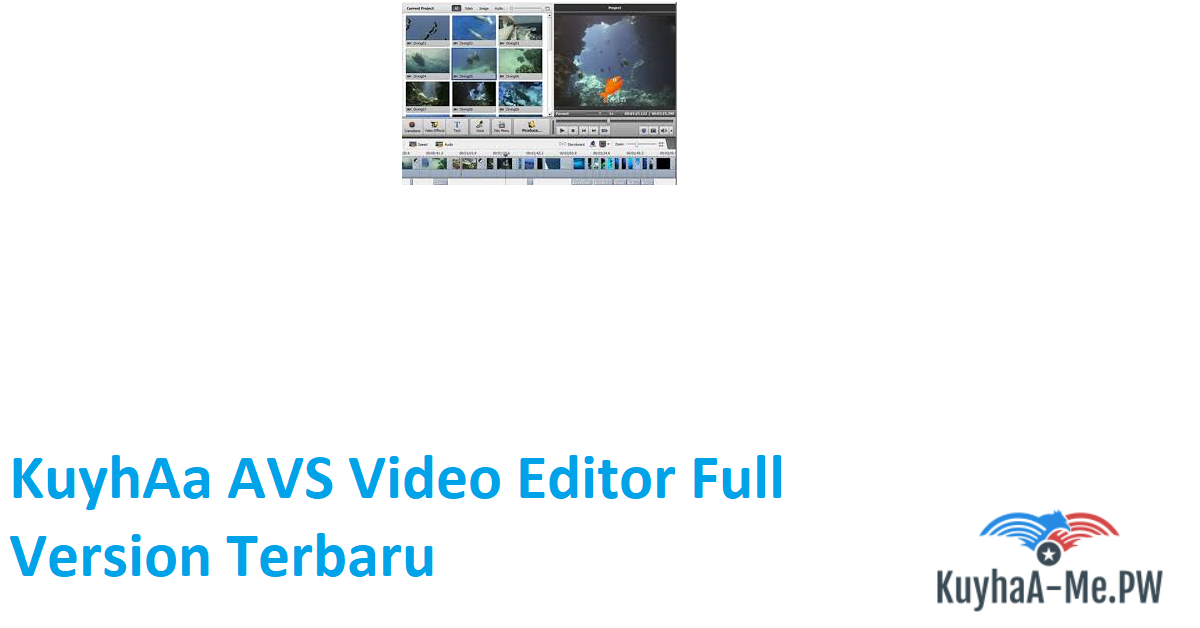 kuyhaa-avs-video-editor-full-version-terbaru