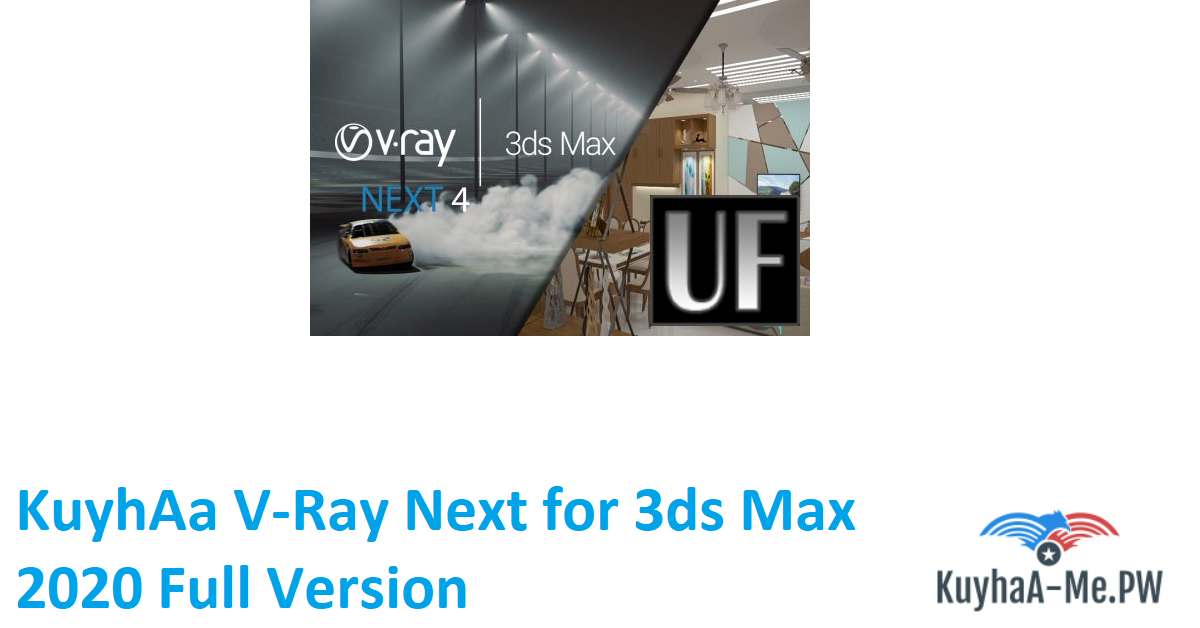 kuyhaa-v-ray-next-for-3ds-max-2020-full-version