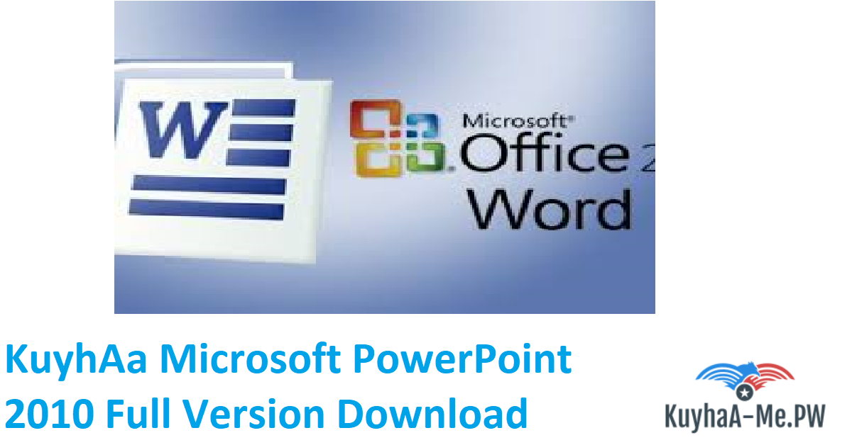 kuyhaa-microsoft-powerpoint-2010-full-version-download