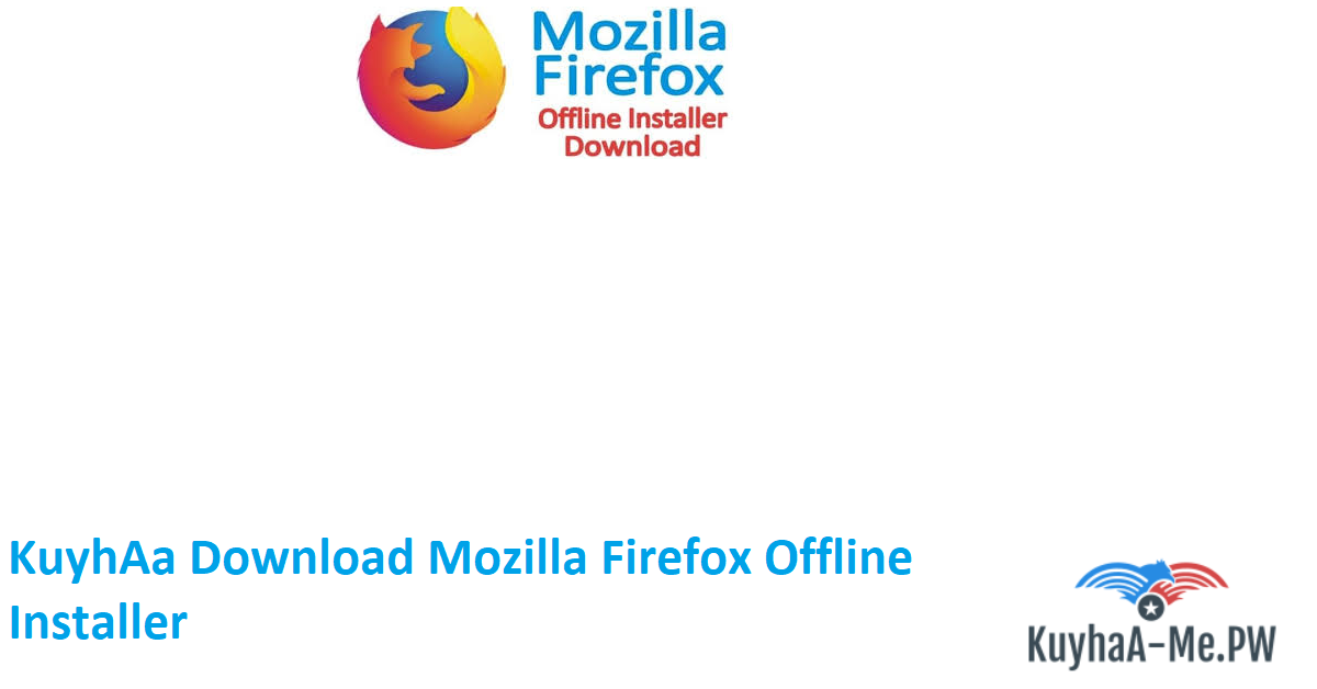 kuyhaa-download-mozilla-firefox-offline-installer