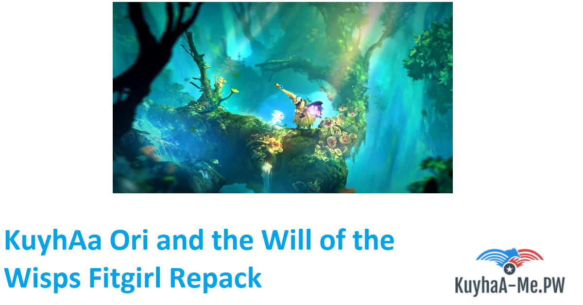 kuyhaa-ori-and-the-will-of-the-wisps-fitgirl-repack-2