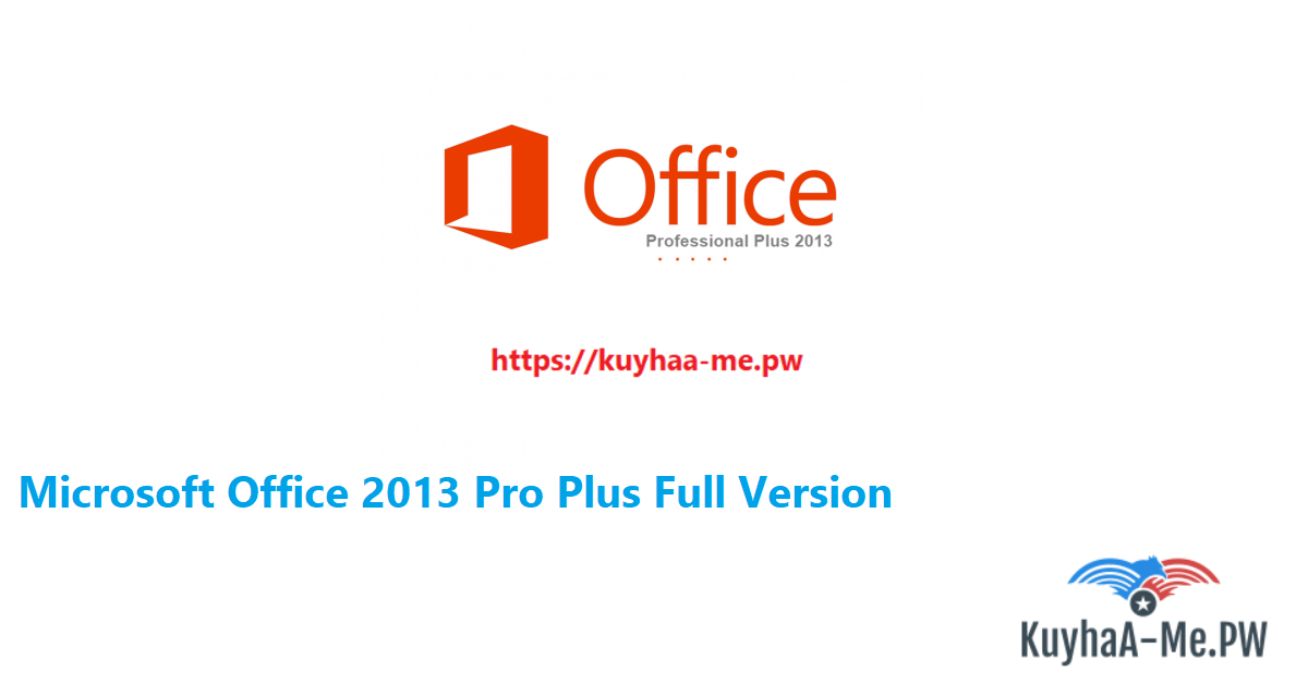 Microsoft Office 2013 Pro Plus Full Version