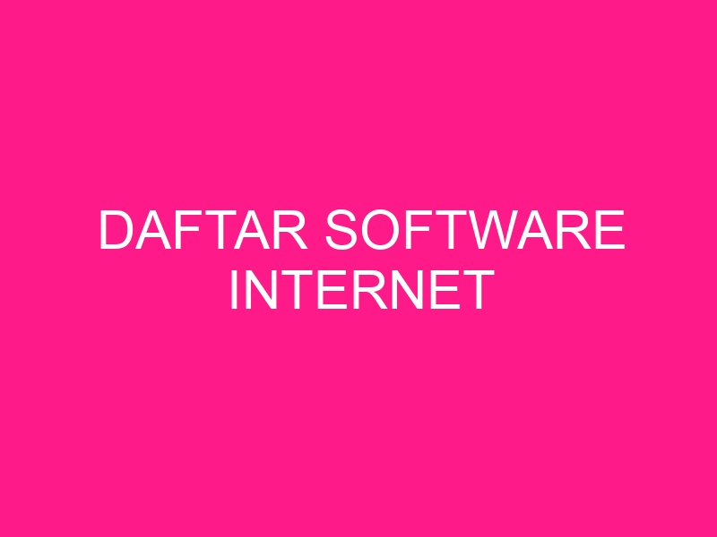 daftar-software-internet-2