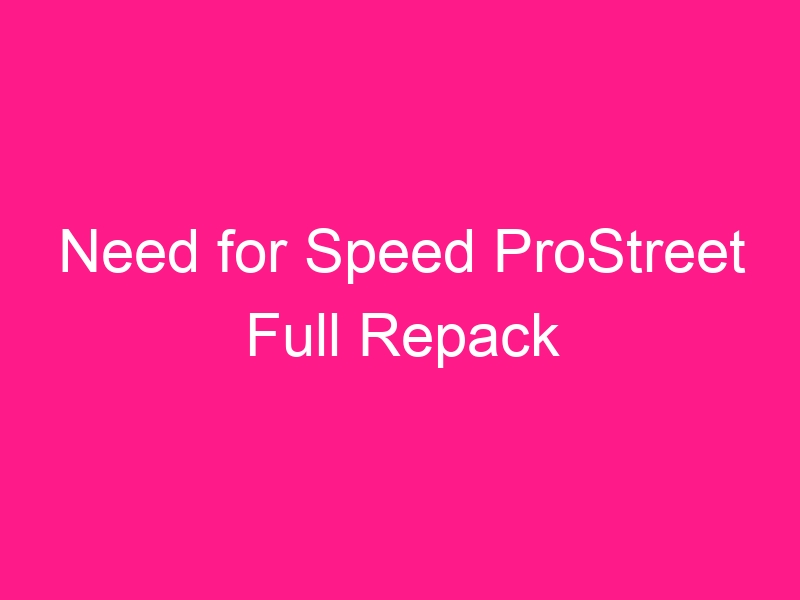 need-for-speed-prostreet-full-repack-2